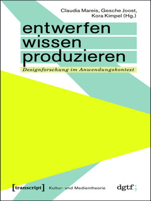 cover image of Entwerfen – Wissen – Produzieren